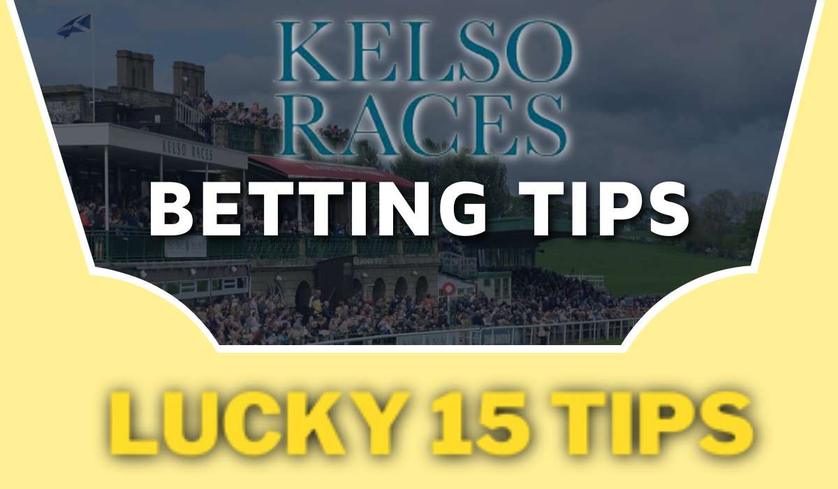 Kelso Betting Tips