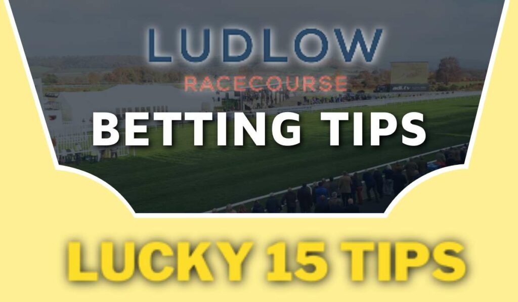 Ludlow Betting Tips